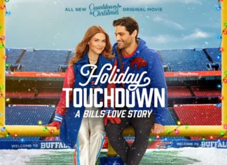 How to Stream Hallmark’s Latest Release “Holiday Touchdown: A Bills Love Story” Holiday Touchdown: A Bills Love Story